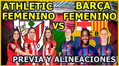 Athletic Club Femenino vs FC Barcelona Femenino ... - El País - wintechmobiles.com