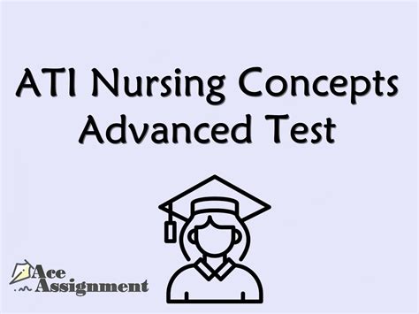 ATI Nursing Concepts Advanced Test r/aceassignment