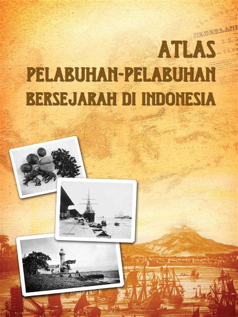 Atlas Pelabuhan Bersejarah Indonesia | PDF - Scribd - wintechmobiles.com