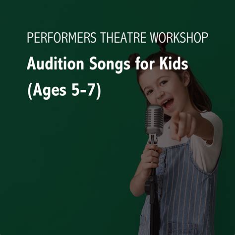 Audition Songs for Kids | Theatre Trip - muktibox.com