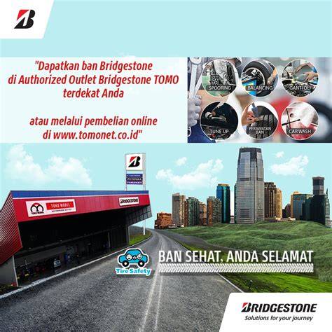 Authorized Outlet Bridgestone Indonesia - TOMOnet - raincitystudios.com