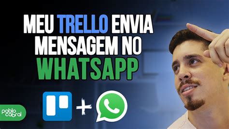 AUTOMAÇÃO NO TRELLO COM WHATSAPP DICAS DE AUTOMAÇÕES TRELLO …