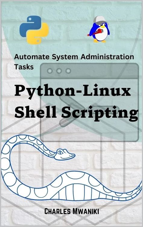 Automating Tasks with Linux Shell Scripting - coolestguyplanet.net