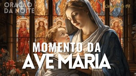 AVE MARIA - ORAÇÃO E FÉ