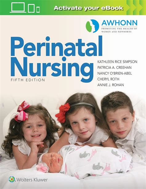 Read Online Awhonns Perinatal Nursing By Kathleen Rice Simpson