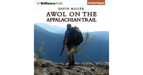 Full Download Awol On The Appalachian Trail By David Miller
