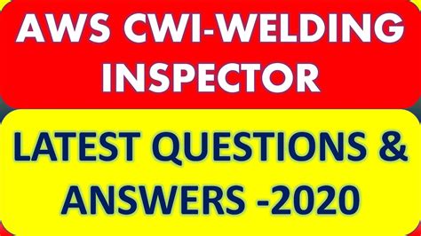 AWS CWI Exam: Welding Inspector Certification Test