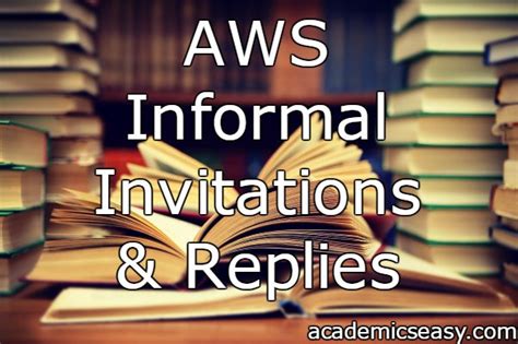 AWS Informal Invitations
