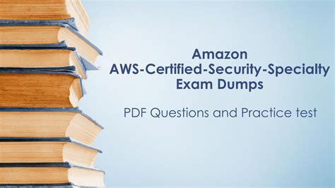 AWS-Security-Specialty Valid Dumps Questions