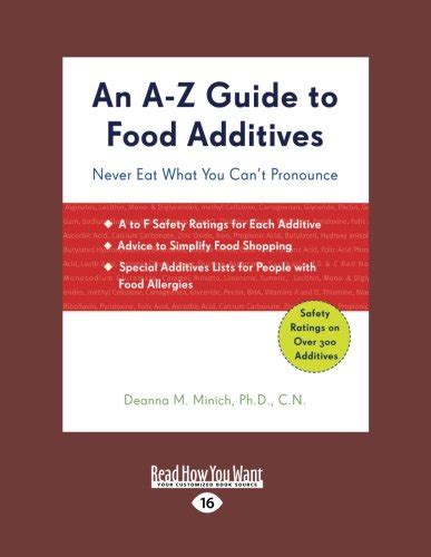 Read Az Guide To Food Additives Never Eat What You Cant Pronounce By Deanna Minich