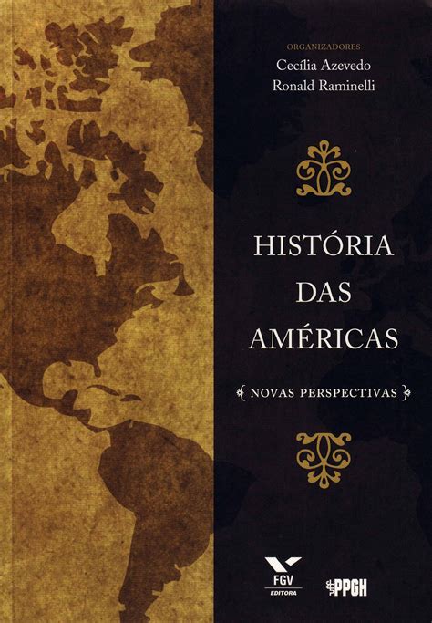 AZEVEDO Historia das Americas Novas perspectivas pdf