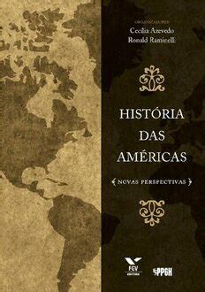 AZEVEDO Historia das Americas Novas perspectivas pdf