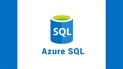 Azure SQL Database | Microsoft Azure - coolestguyplanet.net