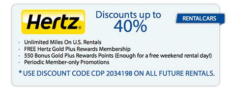 First, try cdp #'s of 33-&gt;39 for various AAA locales. Next, I strongly suggest that you visit your local AAA office and ask for several sets of Hertz coupons. The cdp# of your local AAA be printed on them and they will give you discounts on weekly and weekend rentals.. 
