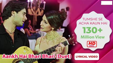 Aankh Hai Bhari Bhari (Duet) - Lyrical Video - YouTube