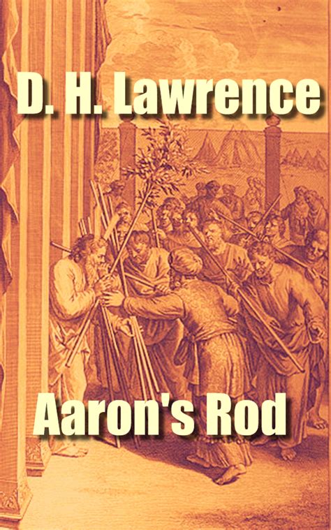 Aaron s Rod by D H Lawrence Illustrated