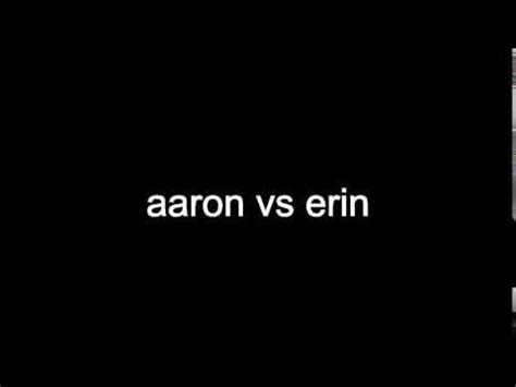 Aaron vs erin pronunciation