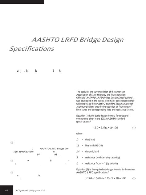 Aashto lrfd.  The specifications employ the Load and Resistance Factor Des...