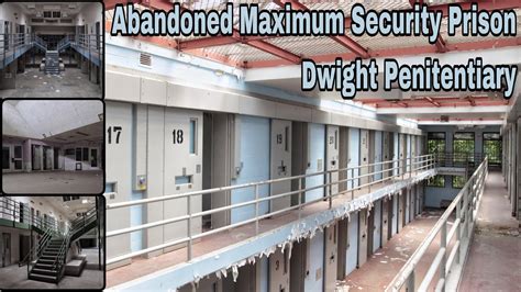 Abandoned Places - Dwight State Penitentiary - A max security …