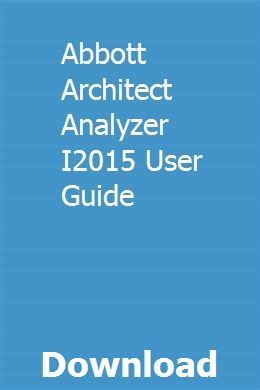 Abbott architect analyzer i2015 user guide. - Manuale della macchina per cucire elna 2005.