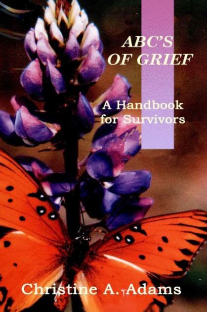 Abcs of grief a handbook for survivors. - 2011 bmw 328i service repair manual software.