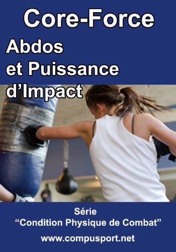 Abdos Et Puissance D Impact Core Force Condition