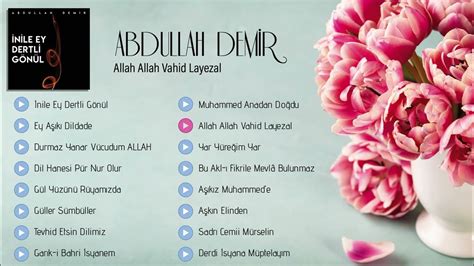 Abdullah Demir Abdullah Demir-Allah Allah Vahid Layezal En.
