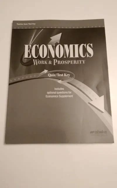 Abeka economics quiz 8. Make the process of evaluating your teen’s progress easier with this Economics test and quiz key. This parent’s companion to Economics: Work and Prosperity Quizzes/Tests (sold separately) provides answers to the 17 quizzes and 8 tests along with suggested point values to help you grade the assessments. A bonus chart for … 