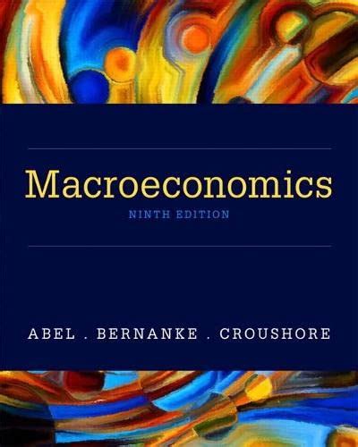 Abel bernanke macroeconomics 5th edition study guide. - Farmacologia applicata per l'igienista dentale 6e.