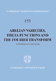 Abelian Varieties the Functions and the Fourier Transform
