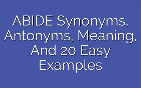 Abide antonym. 10 Not abide synonyms and 0 Not abide antonyms on the online thesaurus dictionary. Good and short list of thesaurus for term Not abide. Random . Not abide. Not abide antonyms. If you know antonyms for Not abide, then you can share it. Suggest antonym for Not abide. Not abide synonyms. discountenance . 