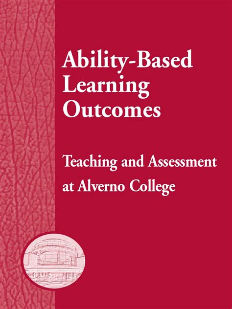Ability Based Book Alverno College Faculty 2005