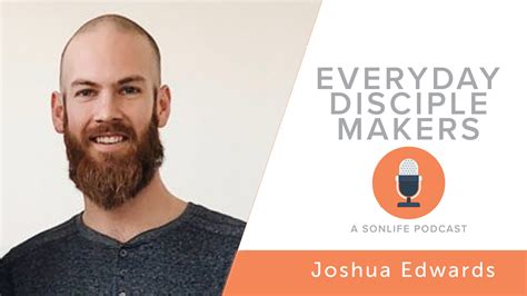 About - Josh Edwards - Faithlife