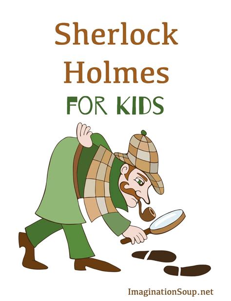 About sherlock holmes for kids