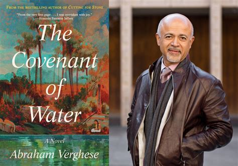 Abraham Verghese says ‘The Covenant of Water’ dips into his family’s past