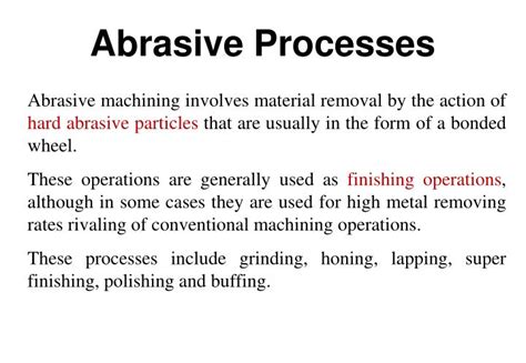 Abrasive Processes