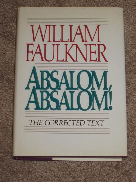 Absalom Absalom The Corrected Text