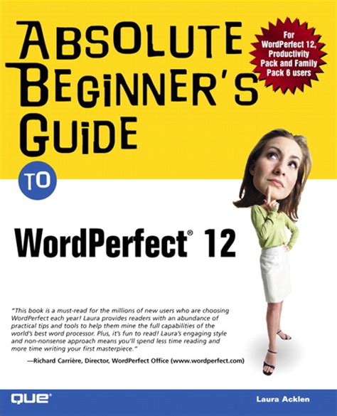 Absolute Begginer s Guide to WordPerfect 12