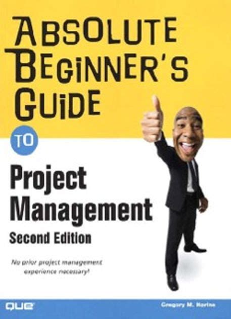 Absolute Beginners Guide to Project Management PDF