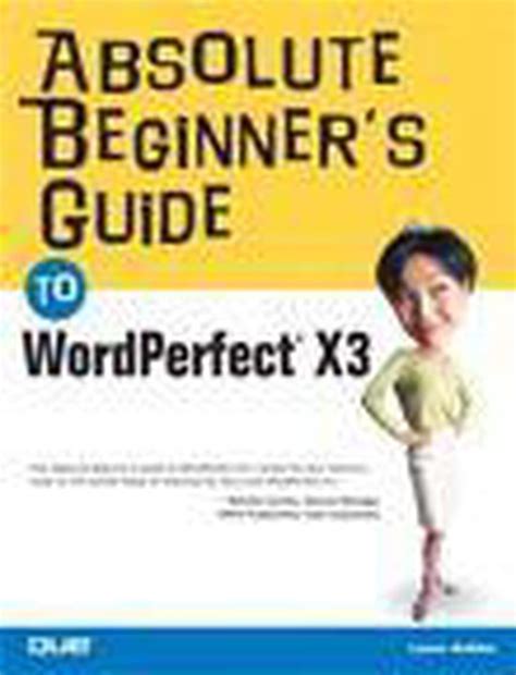 Absolute beginner s guide to wordperfect x3 ernest adams. - Microquiet 4000 onan generator ky parts manual.