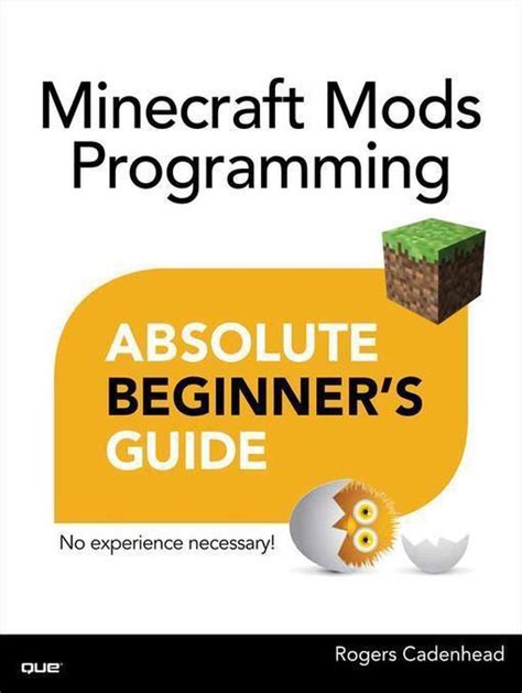Absolute beginners guide to minecraft mods programming absolute beginners guides que. - Bosch tankless water heater 2400es ng manual.