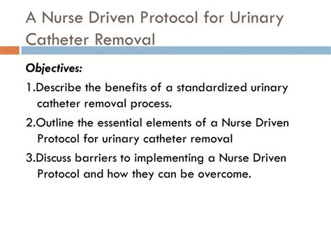 Abstract: Development of a Nurse-Driven Protocol to Remove …