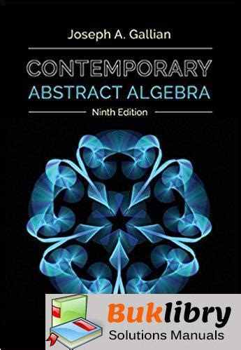 Abstract Contemporary Solutions Algebra Download Gallian