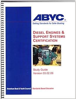 Abyc diesel engines support systems certification study guide. - General chem 152 lab manual 2013 2014.