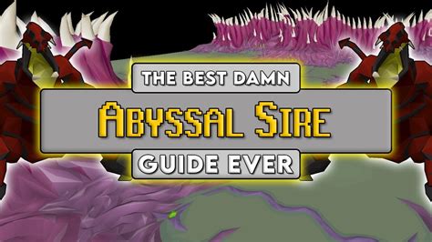 Abyssal sire guide. Things To Know About Abyssal sire guide. 