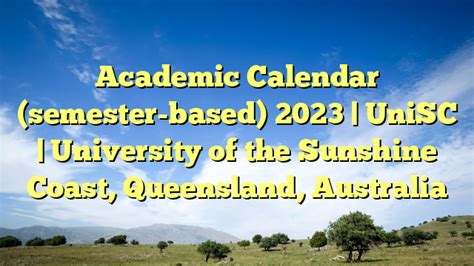 Academic calendars UniSC University of the Sunshine Coast ...