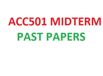 Acc501 Old Papers
