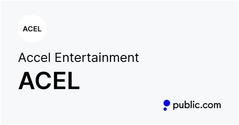 Accel entertainment stock. Things To Know About Accel entertainment stock. 