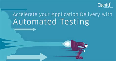 Accelerate Your Application Delivery With Automated Testing CharterGlobal