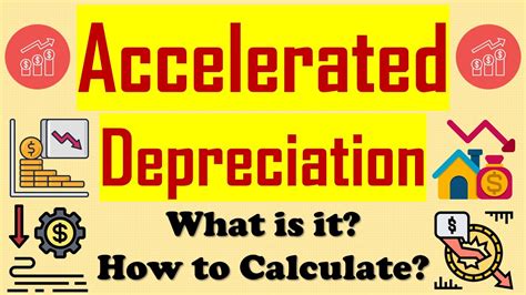 Accelerated Depreciation: What Is It, How to Calculate It